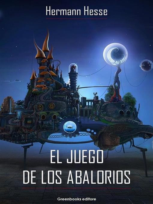 Title details for El Juego De Los Abalorios by Hermann Hesse - Available